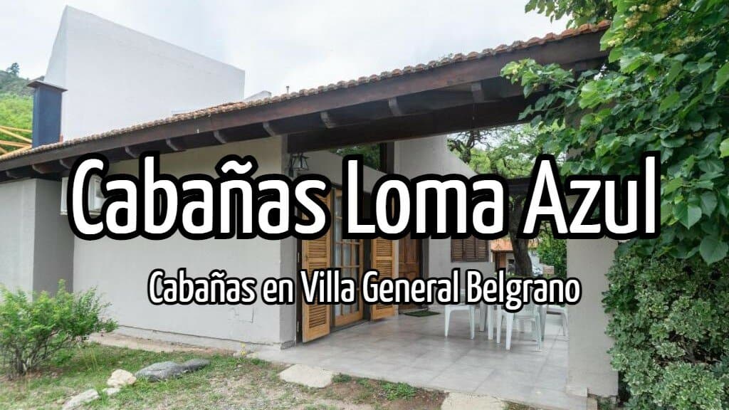 cabanas loma azul